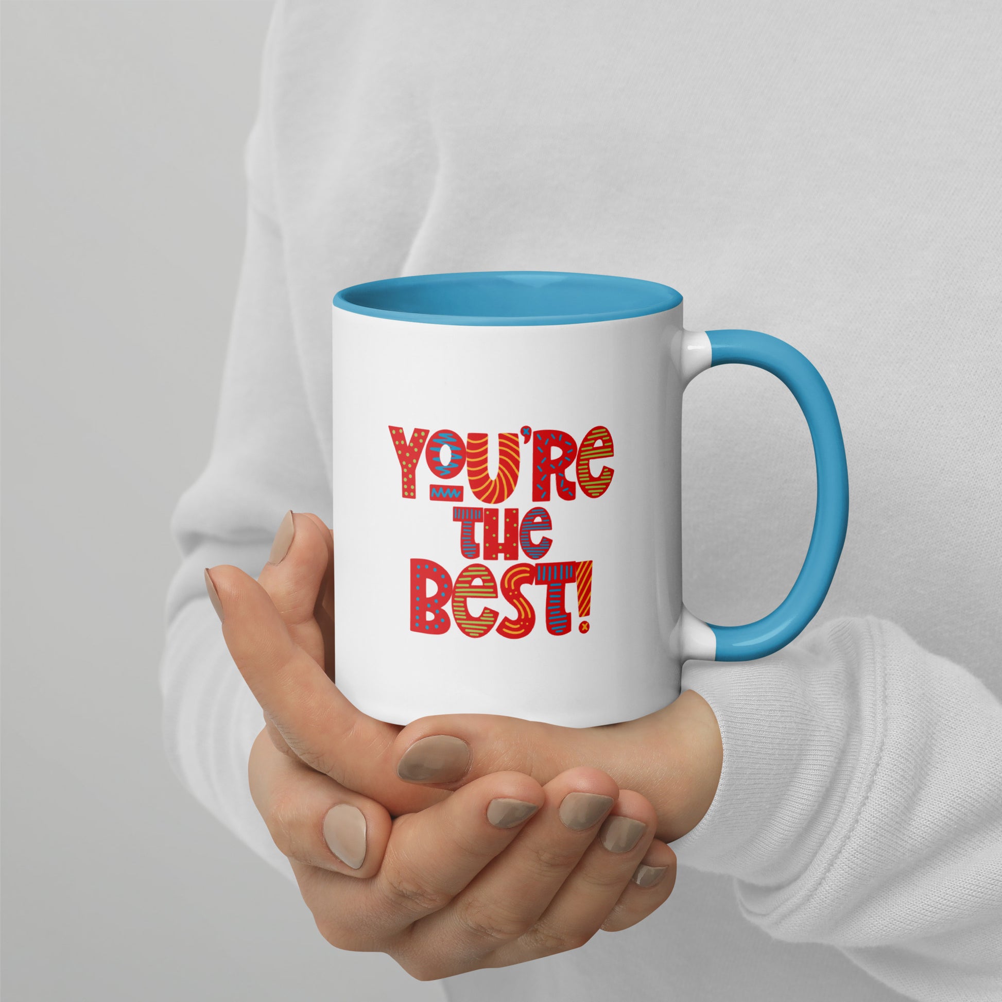 You Are The Best Mug