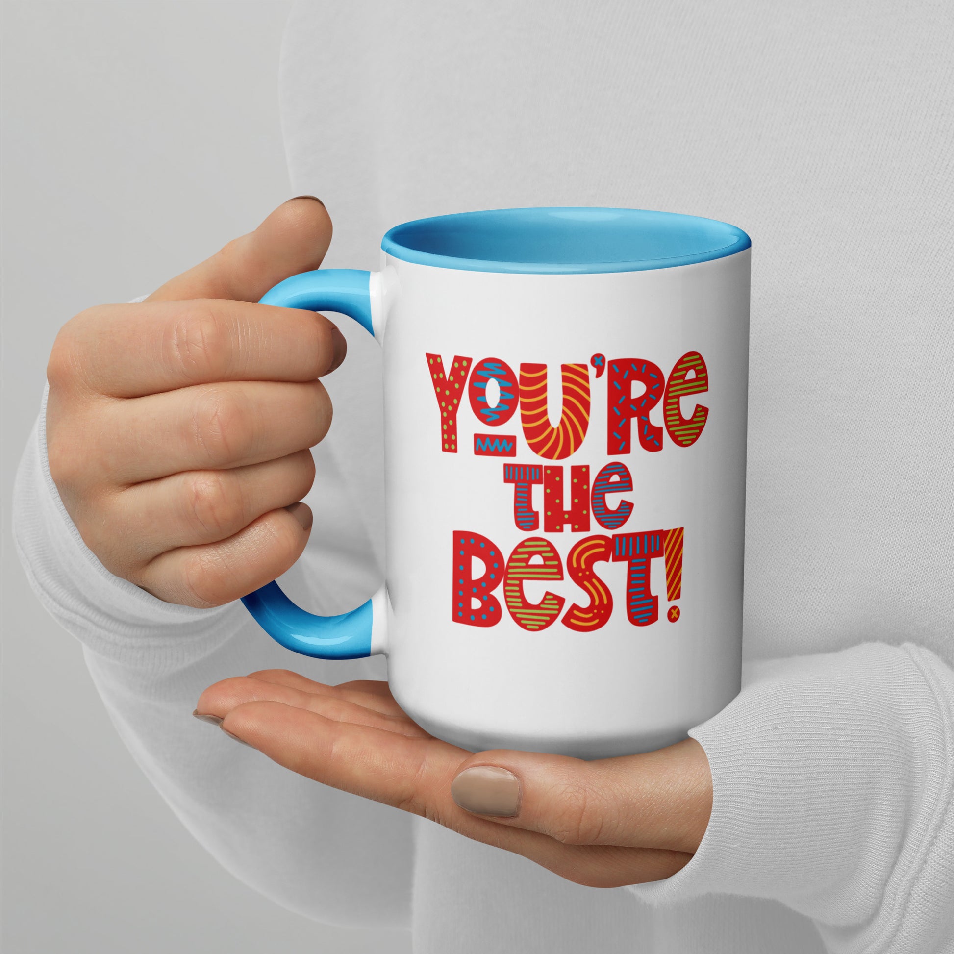 You Are The Best Mug