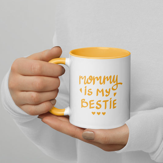 Mommy is my Bestie Mothers Day Coffee Mug - Mothers Day Gift - 11oz