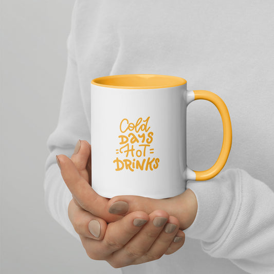 Cold Days Hot Drinks Mug | 11oz