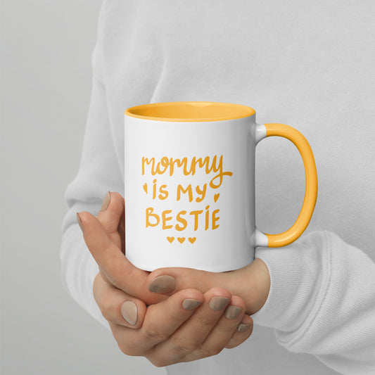 Mommy is my Bestie Mothers Day Coffee Mug - Mothers Day Gift - 11oz