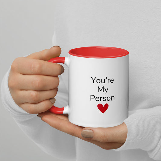 You Are My Person Mug | 11oz