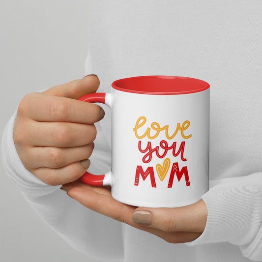 Love You Mom Coffee Mug - Mothers Day Gift - Coffee Mug for Mom - Gift for Mom - 11oz