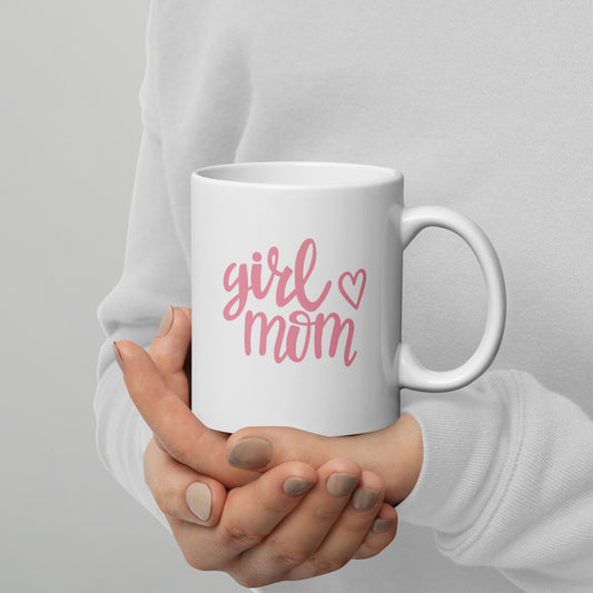 Girl Mom Coffee Mug - Mothers Day Gift - Coffee Mug for Mom - Gift for Mom - 11oz