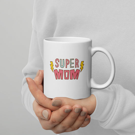 Super Mom Coffee Mug - Mothers Day Gift - Coffee Mug for Mom - Gift for Mom - 11oz